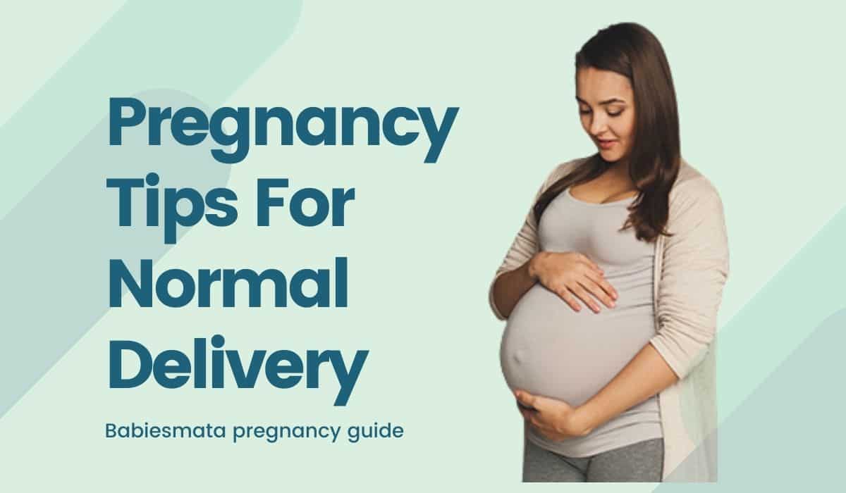 pregnancy tips for normal delivery